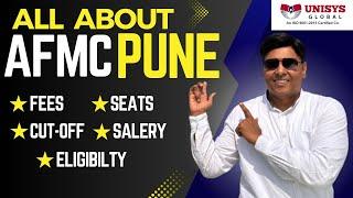 All About AFMC PUNE  AFMC Cutoff 2024  Fees  Admission  Seats  Eligibility  @UNISYSGLOBAL