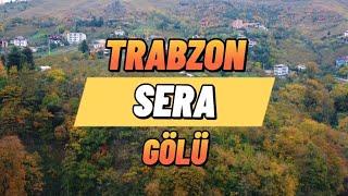 TRABZON SERA GÖLÜ