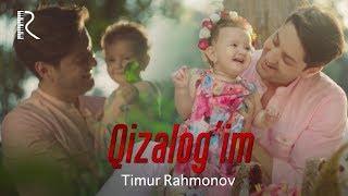 Temur Rahmonov - Qizalogim  Темур Рахмонов - Кизалогим