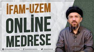 İFAM-UZEM Online Medrese  İhsan Şenocak