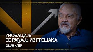 Dejan Ilić — Inovacije se rađaju iz grešaka  Podkast Kompas 32