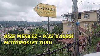 Motorsiklet ile Rize Turu  Rize Kalesi  Rize Merkez