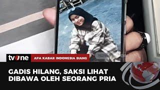 Kenalan dengan Pria Lewat Facebook Remaja Putri 16 Tahun Hilang  AKIS tvOne