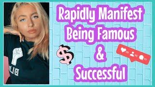 Manifest Fame & Success Rapidly $$