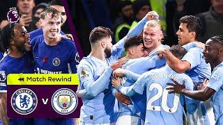 Chelsea vs Man City  FANS FAVOURITE Premier League Match Of The Season