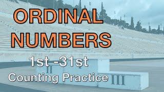 Ordinal numbers in English 1-31 counting practice