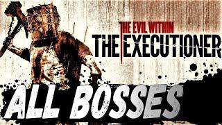 The Evil Within - The Executioner DLC  ALL BOSSES  NO DAMAGE 4K60ᶠᵖˢ UHD 