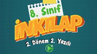 8. Sınıf İnkılap 2. Dönem 2. Yazılı Çalışması