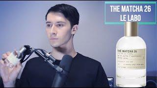 Thé Matcha 26 - Le Labo  Review