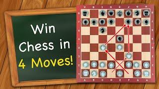 How to win Chess in 4 moves