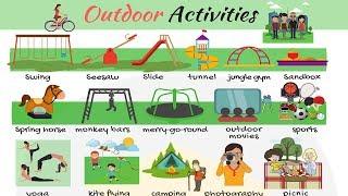 Outdoor Activities Vocabulary Words  List of Outdoor Games in English