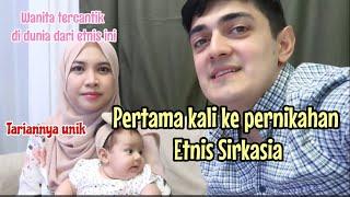 Bawa bayi ke kondangan  Pernikahan suku Sirkasia