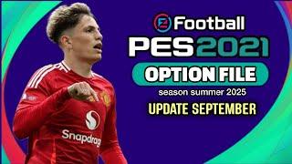 EFOOTBALL PES 2021 - OPTION FILE PES 2021 PS4 UPDATE SEPTEMBER 2024 SUMMER SEASON