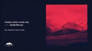 Franco Arce Rubi AR - Lluvia De Luz Original Mix