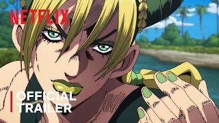 JoJos Bizarre Adventure STONE OCEAN  Official Trailer #4  Netflix