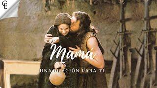 Una oración para ti mamá