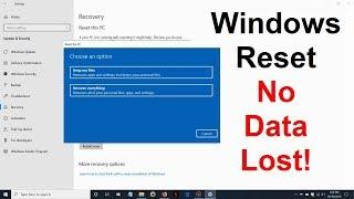 How to Reset Windows 10 to Factory Settings without losing data - Virus Removal - Free & Easy