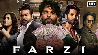 Farzi Full Movie  Shahid Kapoor Vijay Sethupathi Kay Kay Menon Raashii Khanna  Facts & Review