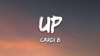 Cardi B - Up Lyrics