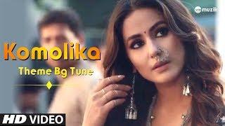 Komolika New Theme Music Official  Kasautii Zindagi Kay 2 - StarPlus  Feat. Hina Khan