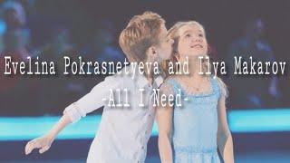 Evelina Pokrasnetyeva and Ilya Makarov  All I Need