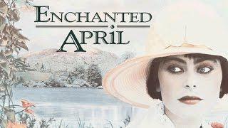 Enchanted April  Official Trailer HD - Jim Broadbent Alfred Molina  MIRAMAX