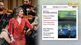 Songs by Richard Danielpour Hila Plitmann The Iranshahr Orchestra Shahab Paranj