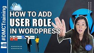 How To Add User Role In WordPress【Step By Step】