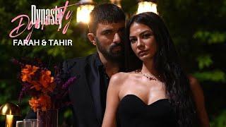 Tahir & Farah - Dynasty