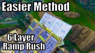 6 Layer Ramp Rush - Easier Method - Fortnite Battle Royale