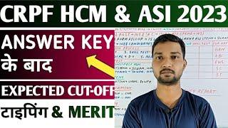 CRPF HCM & Asi Expected Cutoff After Answer Key  Crpf HCM Safe Score for Typing and Merit #job