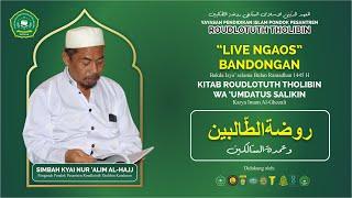 LIVE SHOW  NGAOS POSONAN KITAB ROUDLOTUT THOLIBIN