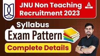 JNU Non Teaching Recruitment 2023  JNU Junior Assistant Syllabus & Exam Pattern