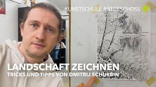 Landschaft zeichnen lernen mit Dmitrij Schurbin