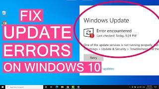 How To Fix All Windows 10 Update Errors  Fix Error Encountered