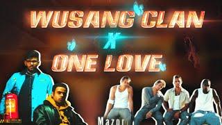 Wusang clan x One love  @arpitbaala @DankRishu @officialblue  Remixed by MAZOR
