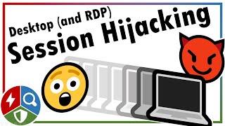 Desktop and RDP Session Hijacking Lateral Movement