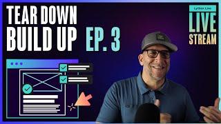 Web Design Live Tear Down & Build Up Ep. 3