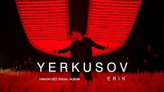 Erik Karapetyan - Yerkusov  Official Music Video
