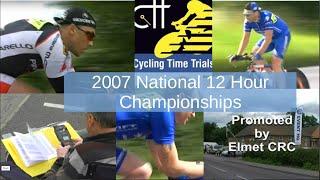2007 RTTC CTT National 12 Hour Cycling Time Trial Championship