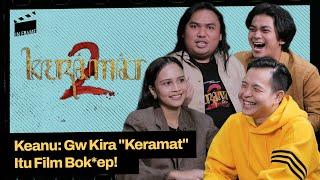 Keramat 2 Keanu Gw Kira Keramat Itu Film Bok*ep  - IN-FRAME w Ernest Prakasa