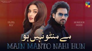 Main Manto Nahi Hun  Humayun Saeed  Sajal Aly  Nadeem Baig Pakistani Drama  ARY Digital