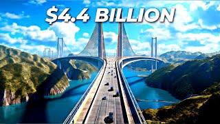 US & Canada Connected With This New $44 BILLION MEGA Bridge