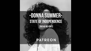 Donna Summer - State Of Independence Rayko re-edit