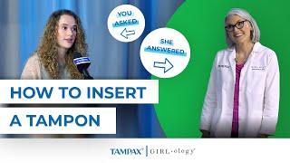 How To Insert a Tampon  Tampax and Girlology