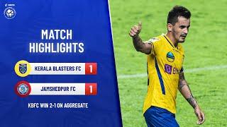 Highlights - Kerala Blasters FC 1-1 Jamshedpur FC  Semi-Final 1 - 2nd Leg  Hero ISL 2021-22