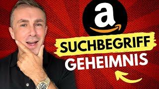 Amazon Suchbegriffe finden - Du machst es FALSCH