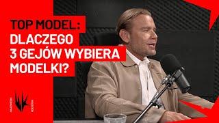 Dlaczego trzech gejów wybiera nam modelki?  WojewódzkiKędzierski