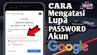 Cara mengatasi lupa password akun google