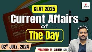 2nd July CLAT 2025 Daily Current Affairs  CLAT 2025 Current Affairs #clat2025preparation #clat2025